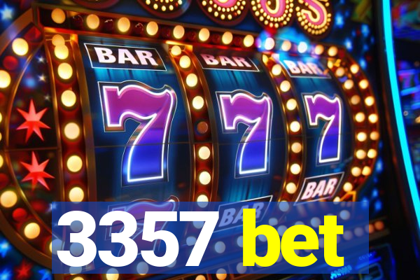 3357 bet